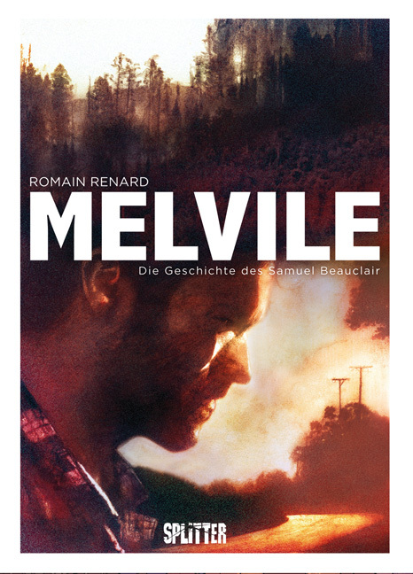 Cover: 9783958391529 | Melvile, Die Geschichte des Samuel Beauclair | Romain Renard | Buch