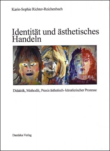 Cover: 9783891261903 | Identität und ästhetisches Handeln | Karin-Sophie Richter-Reichenbach