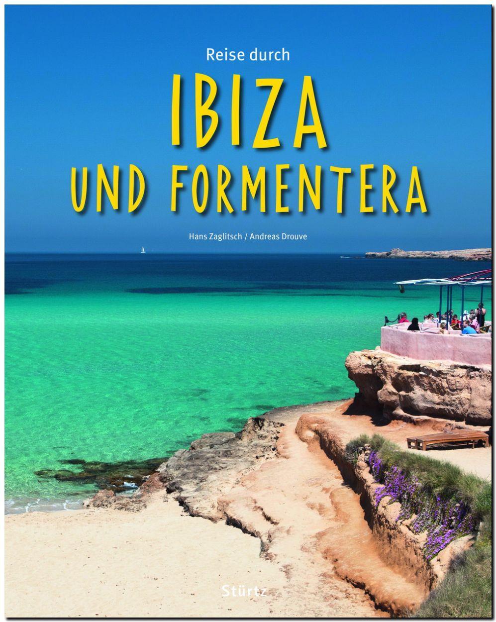 Cover: 9783800342365 | Reise durch IBIZA und FORMENTERA | Ein Bildband mit über 200 Bildern