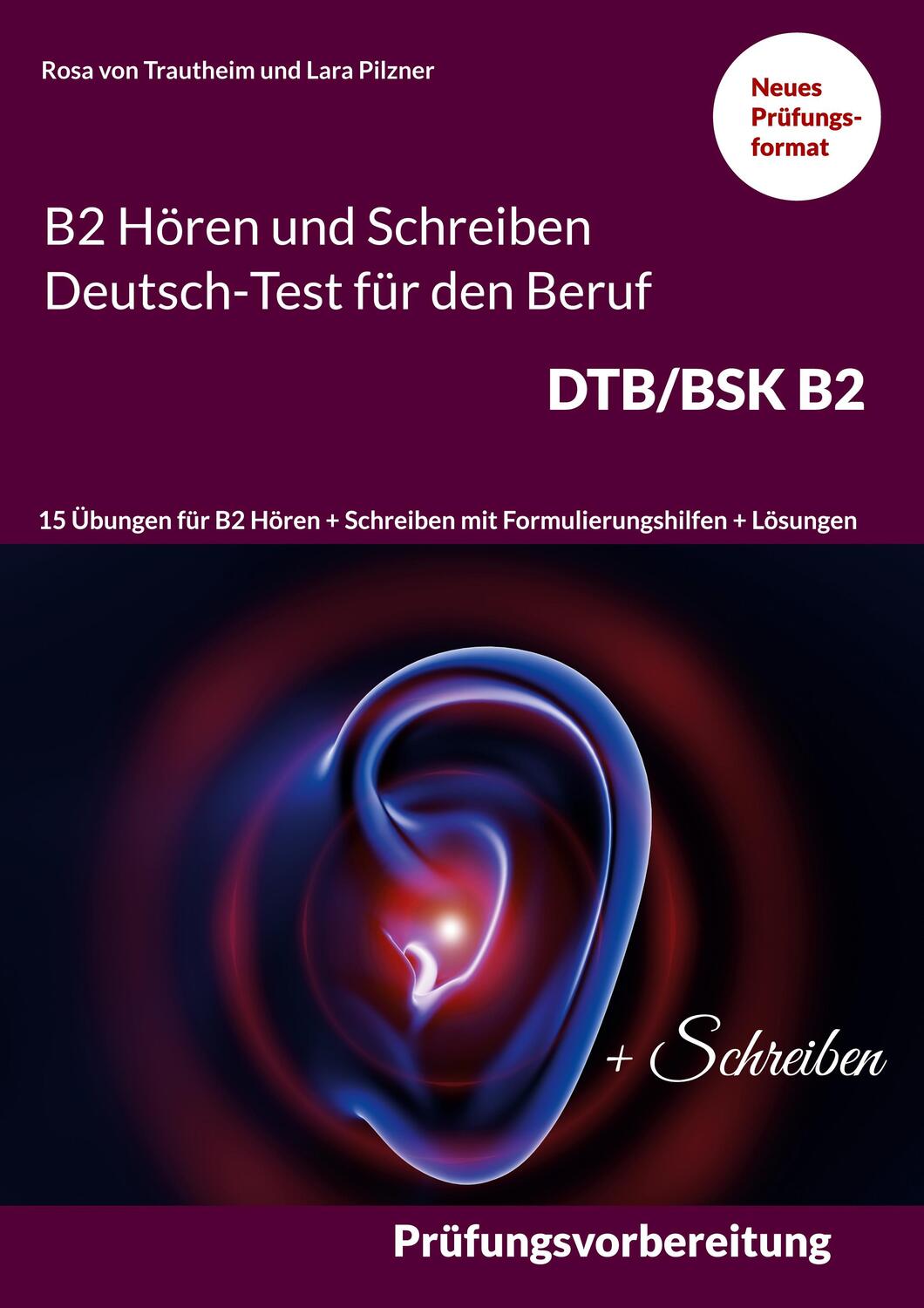Cover: 9783756241996 | B2 Hören und Schreiben Deutsch-Test für den Beruf DTB/BSK B2 | Buch