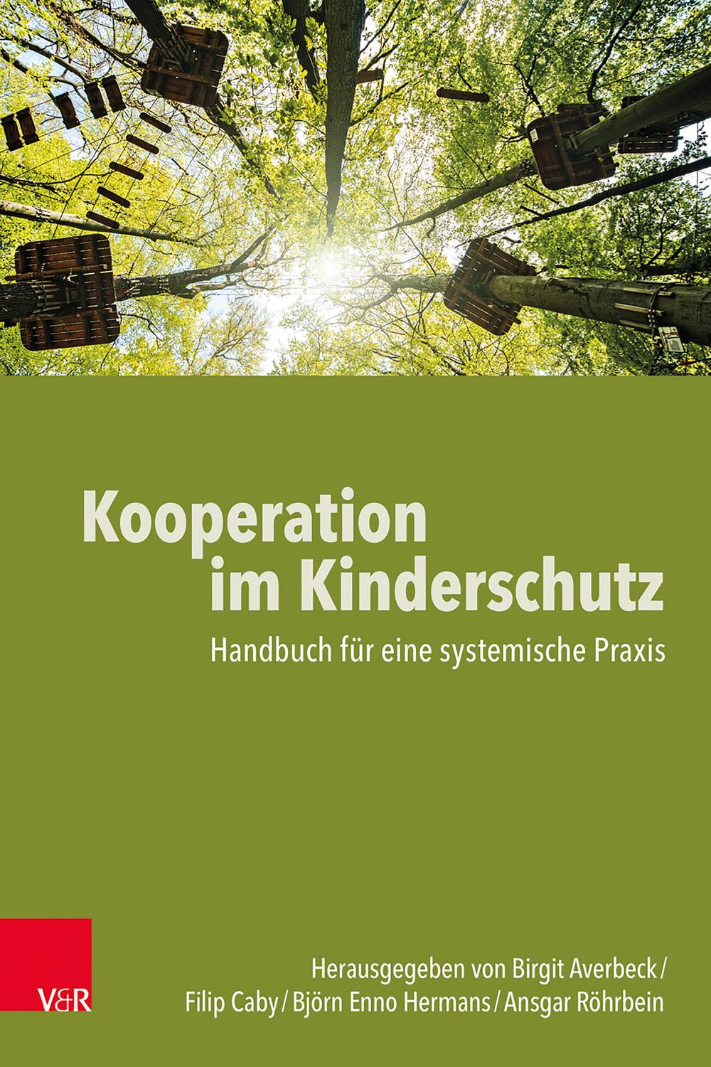 Cover: 9783525408117 | Kooperation im Kinderschutz | Handbuch für eine systemische Praxis