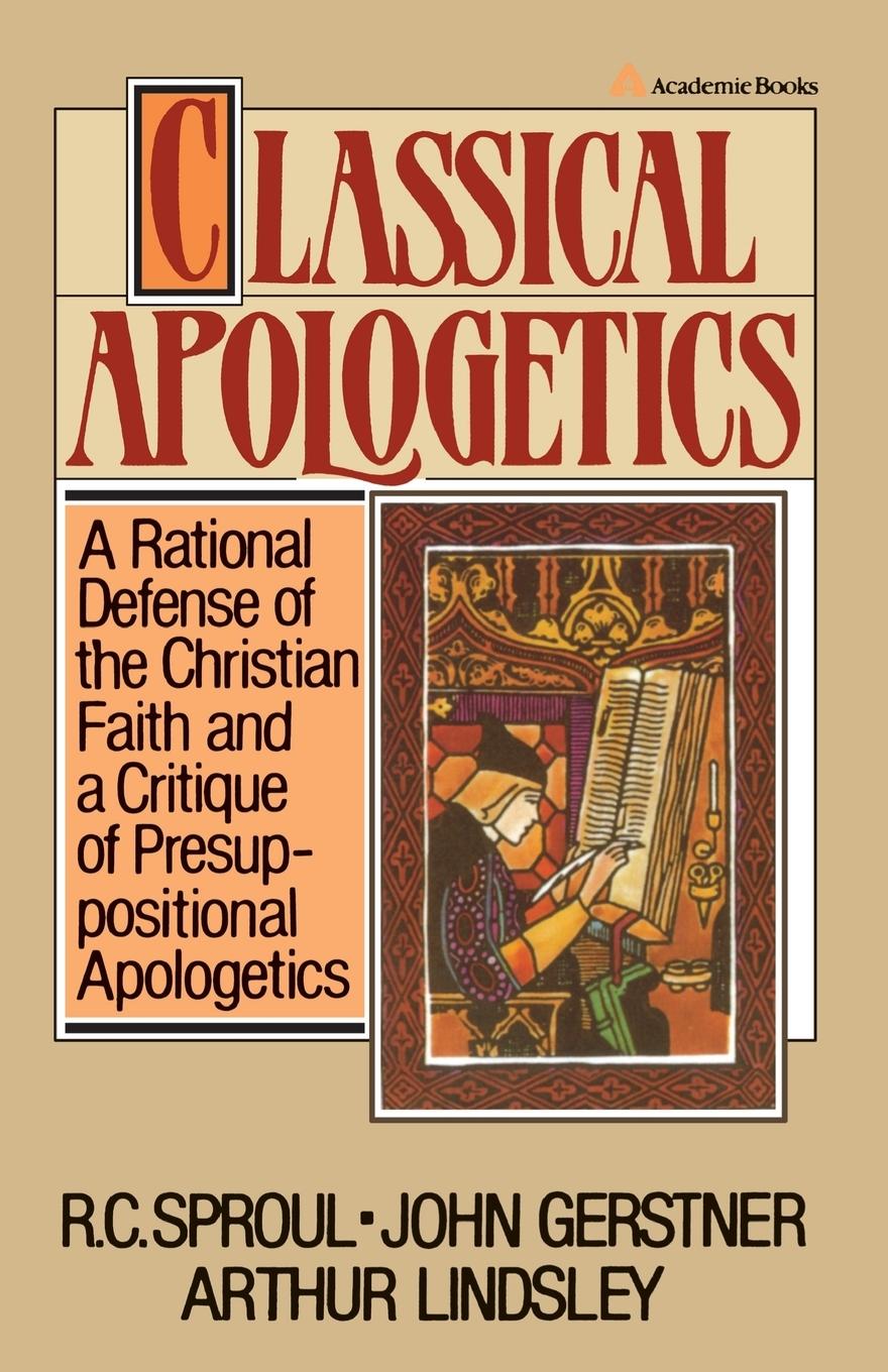 Cover: 9780310449515 | Classical Apologetics | R. C. Sproul | Taschenbuch | Englisch | 1984