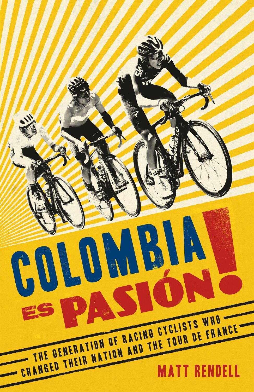 Cover: 9781474609715 | Colombia Es Pasion! | Matt Rendell | Buch | Englisch | 2020