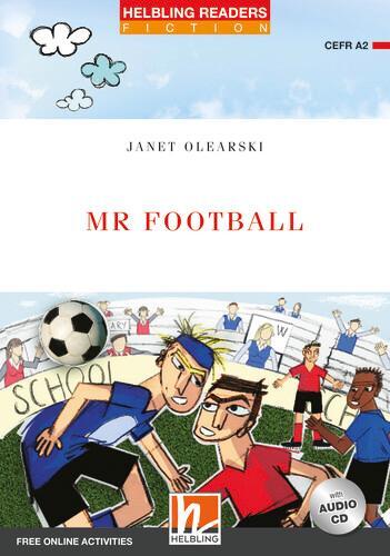 Cover: 9783990890974 | Mr Football, mit 1 Audio-CD | Janet Olearski | Taschenbuch | Englisch