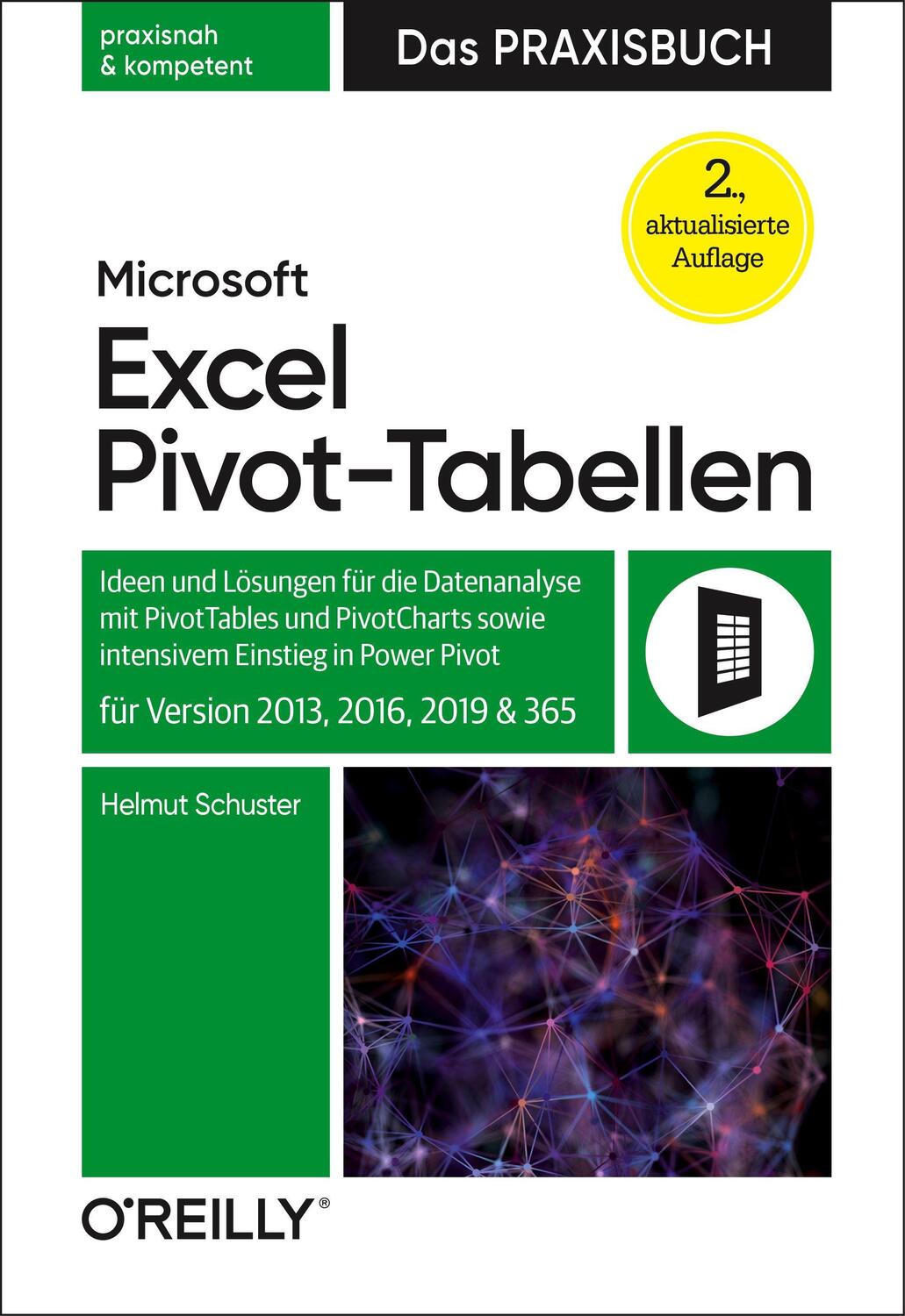 Cover: 9783960091523 | Microsoft Excel Pivot-Tabellen - Das Praxisbuch | Helmut Schuster