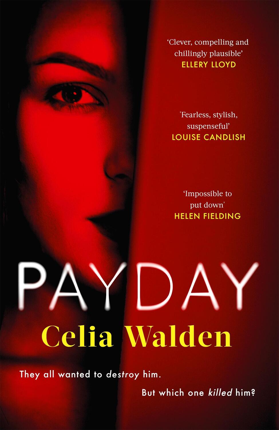 Cover: 9780751583175 | Payday | A Richard and Judy Book Club Pick for Autumn 2022 | Walden