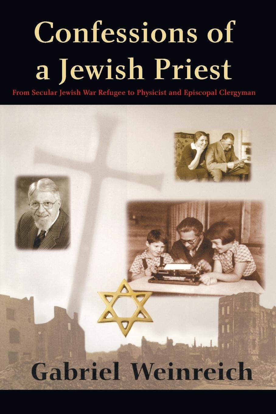 Cover: 9781608992096 | Confessions of a Jewish Priest | Gabriel Weinreich | Taschenbuch
