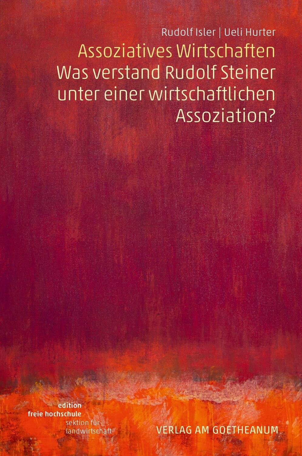 Cover: 9783723516188 | Assoziatives Wirtschaften | Rudolf Isler (u. a.) | Taschenbuch | 2019