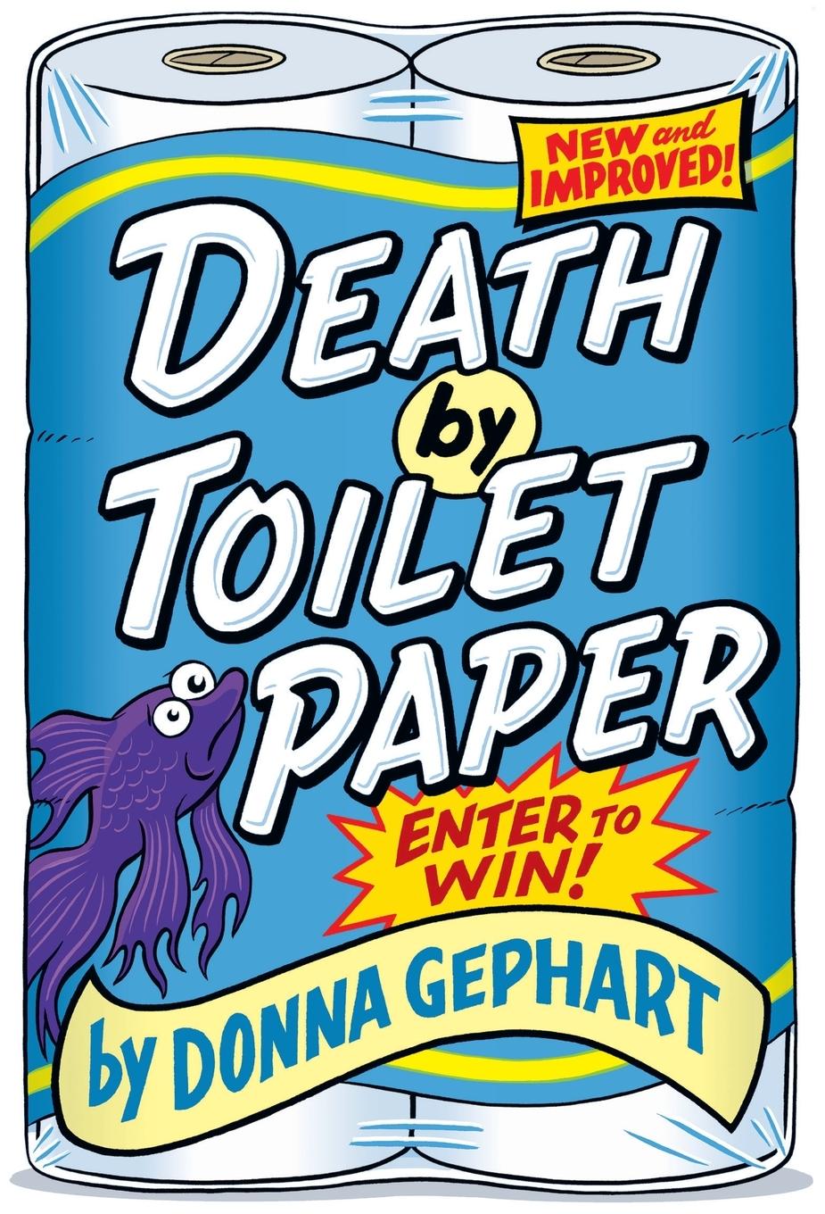 Cover: 9780385374170 | Death by Toilet Paper | Donna Gephart | Taschenbuch | Englisch | 2015