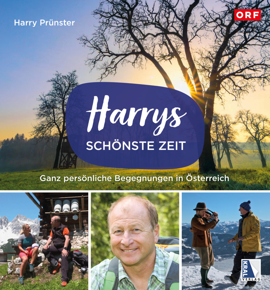 Cover: 9783990249420 | Harrys schönste Zeit | Ganz persönliche Begegnungen in Österreich