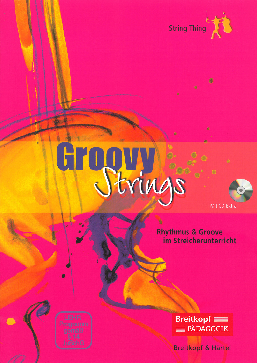 Cover: 9783765103872 | Groovy Strings | Susanne/Kruse, Nicola/Piezunka, Jens u a Paul | Buch