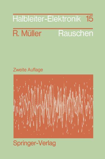 Cover: 9783540511458 | Rauschen | Rudolf Müller | Taschenbuch | Springer, Berlin