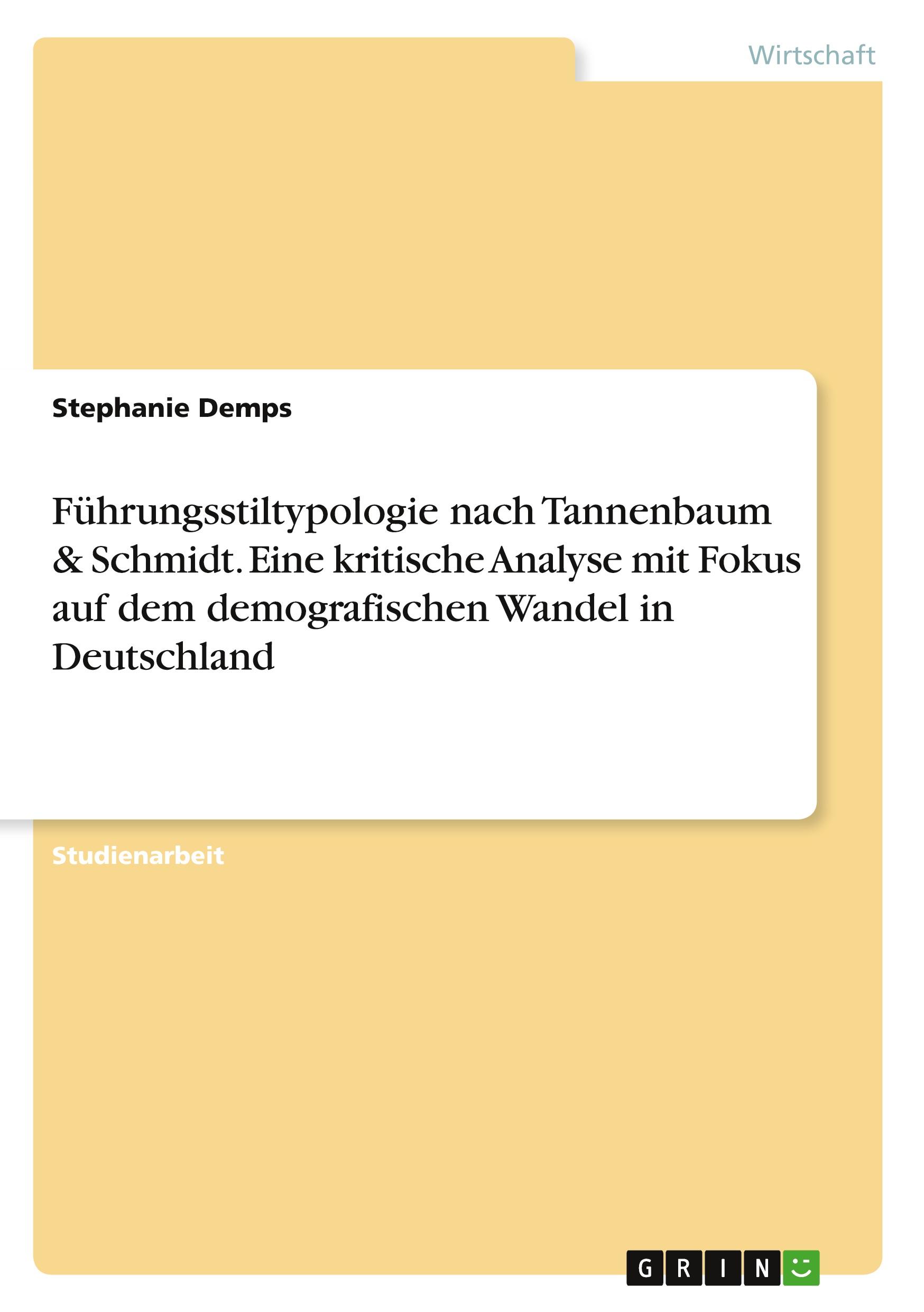 Cover: 9783346681003 | Führungsstiltypologie nach Tannenbaum &amp; Schmidt. Eine kritische...