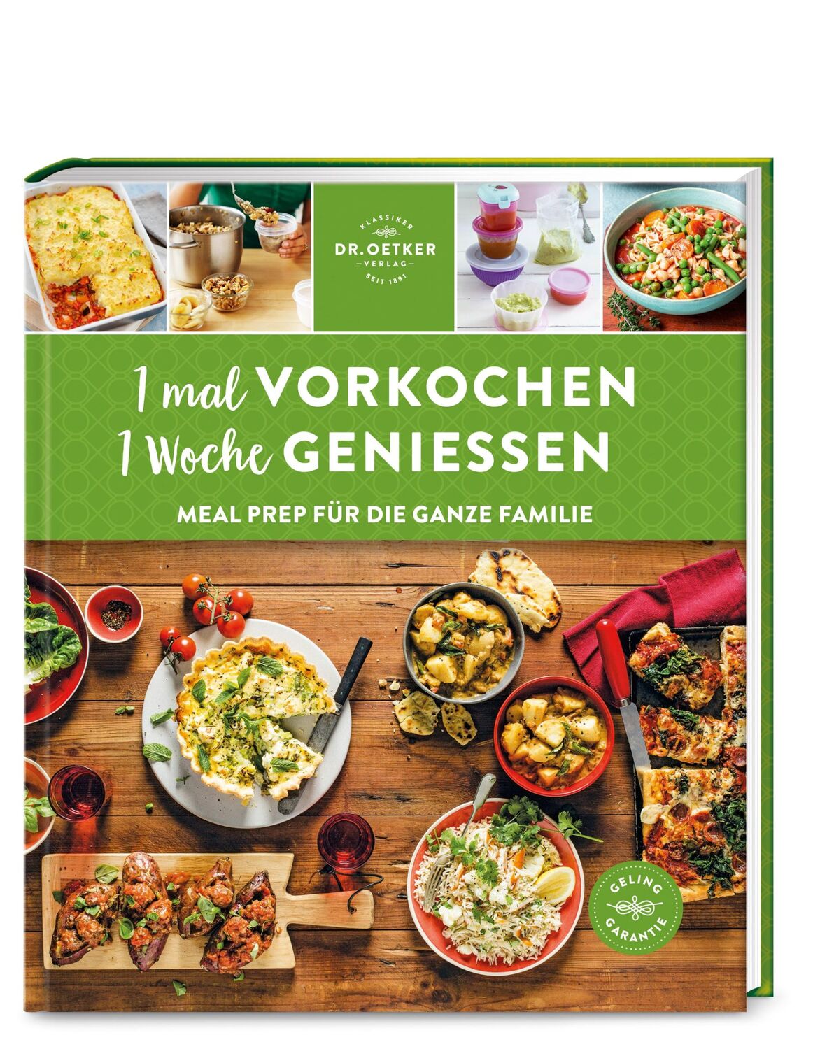 Cover: 9783767017948 | 1 mal vorkochen - 1 Woche genießen | Meal Prep für die ganze Familie