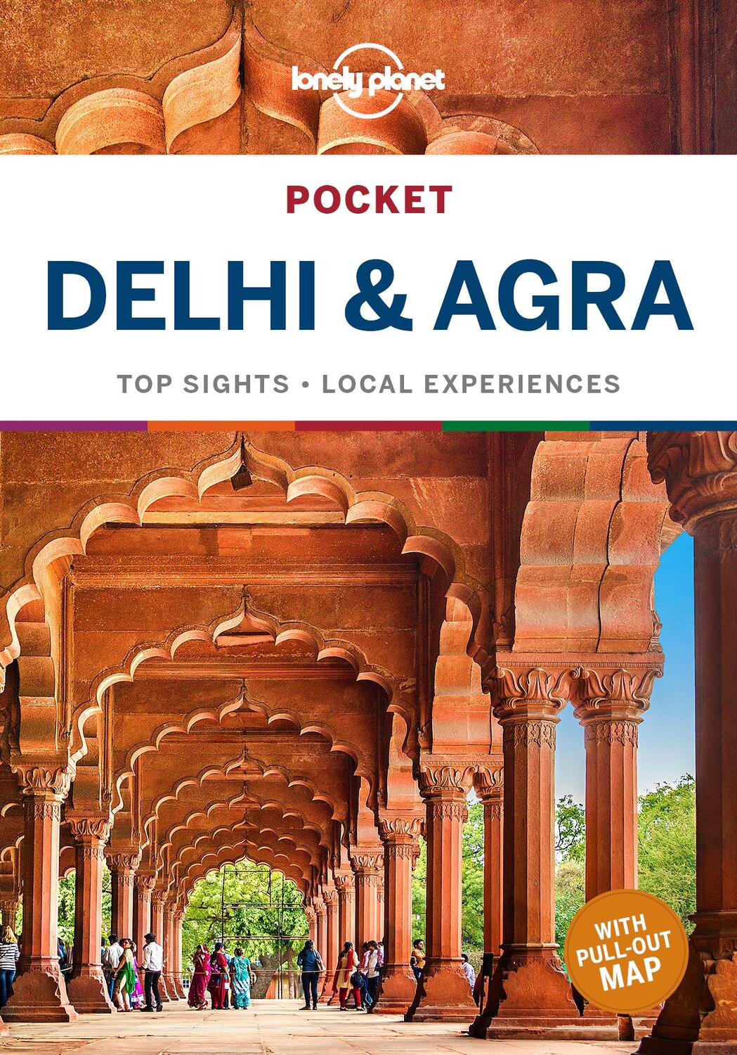 Cover: 9781788682763 | Lonely Planet Pocket Delhi &amp; Agra | Daniel Mccrohan (u. a.) | Buch