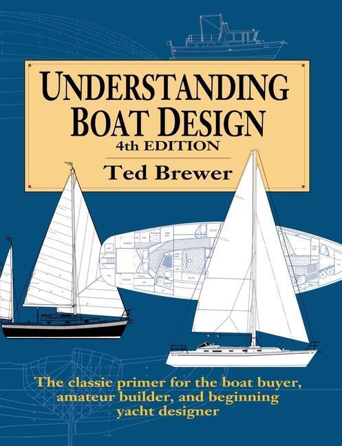 Cover: 9780070076945 | Understanding Boat Design | Ted Brewer | Taschenbuch | Englisch | 1993