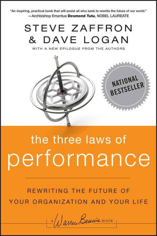 Cover: 9781118043127 | The Three Laws of Performance | Dave Logan (u. a.) | Taschenbuch