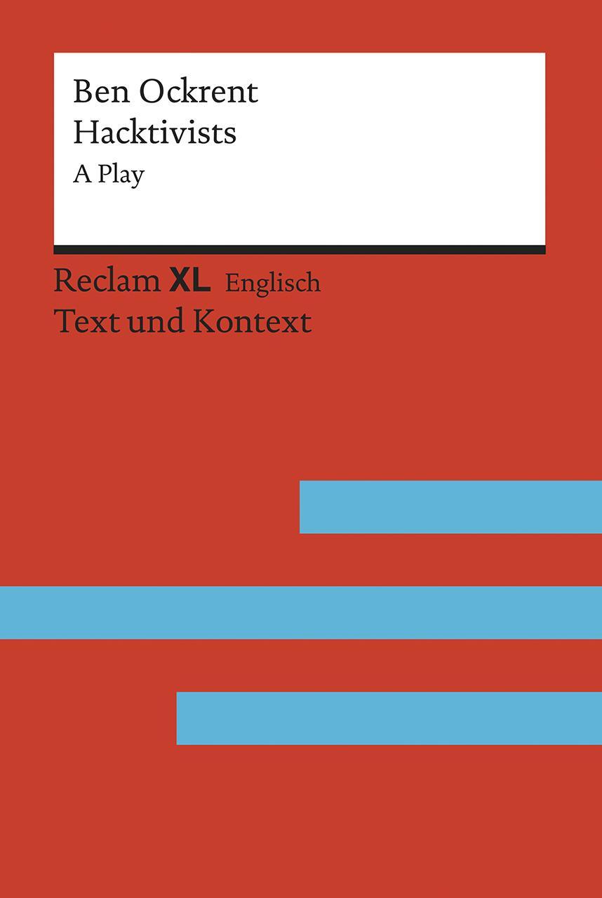 Cover: 9783150199749 | Hacktivists. A Play | Ben Ockrent | Taschenbuch | Deutsch | 2020