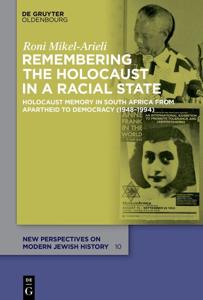 Cover: 9783110715255 | Remembering the Holocaust in a Racial State | Roni Mikel-Arieli | Buch