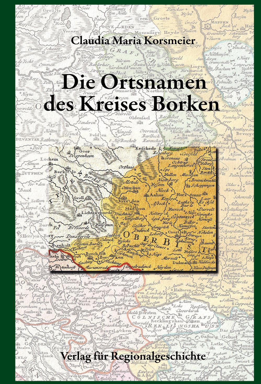 Cover: 9783739513171 | Die Ortsnamen des Kreises Borken | Claudia Maria Korsmeier | Buch
