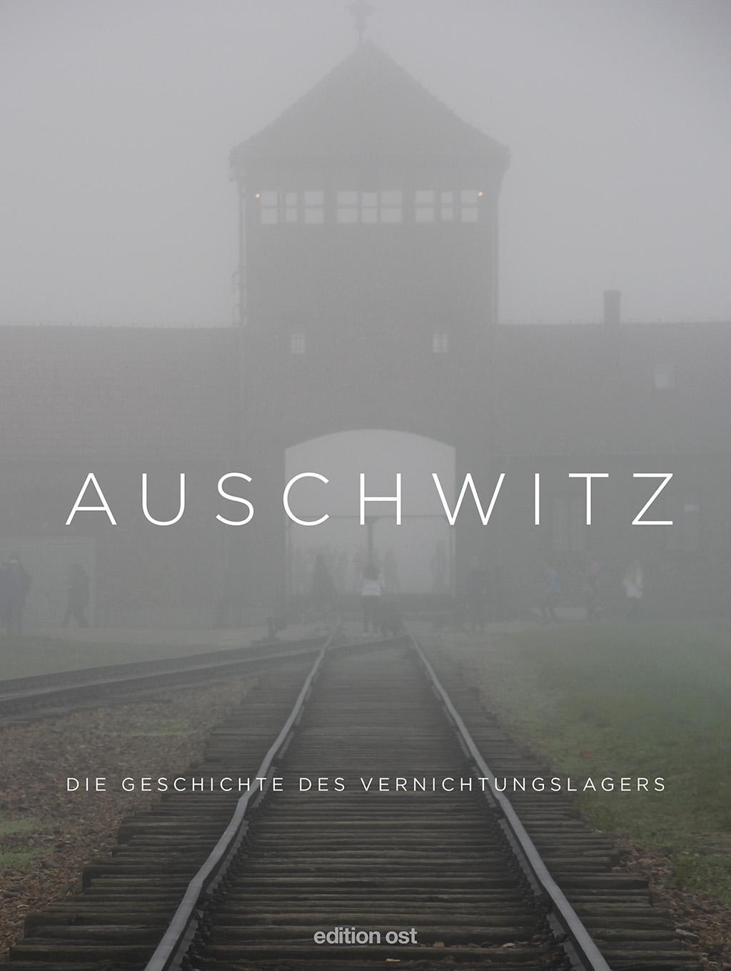 Cover: 9783360018663 | Auschwitz | Die Geschichte des Vernichtungslagers | Susanne Willems