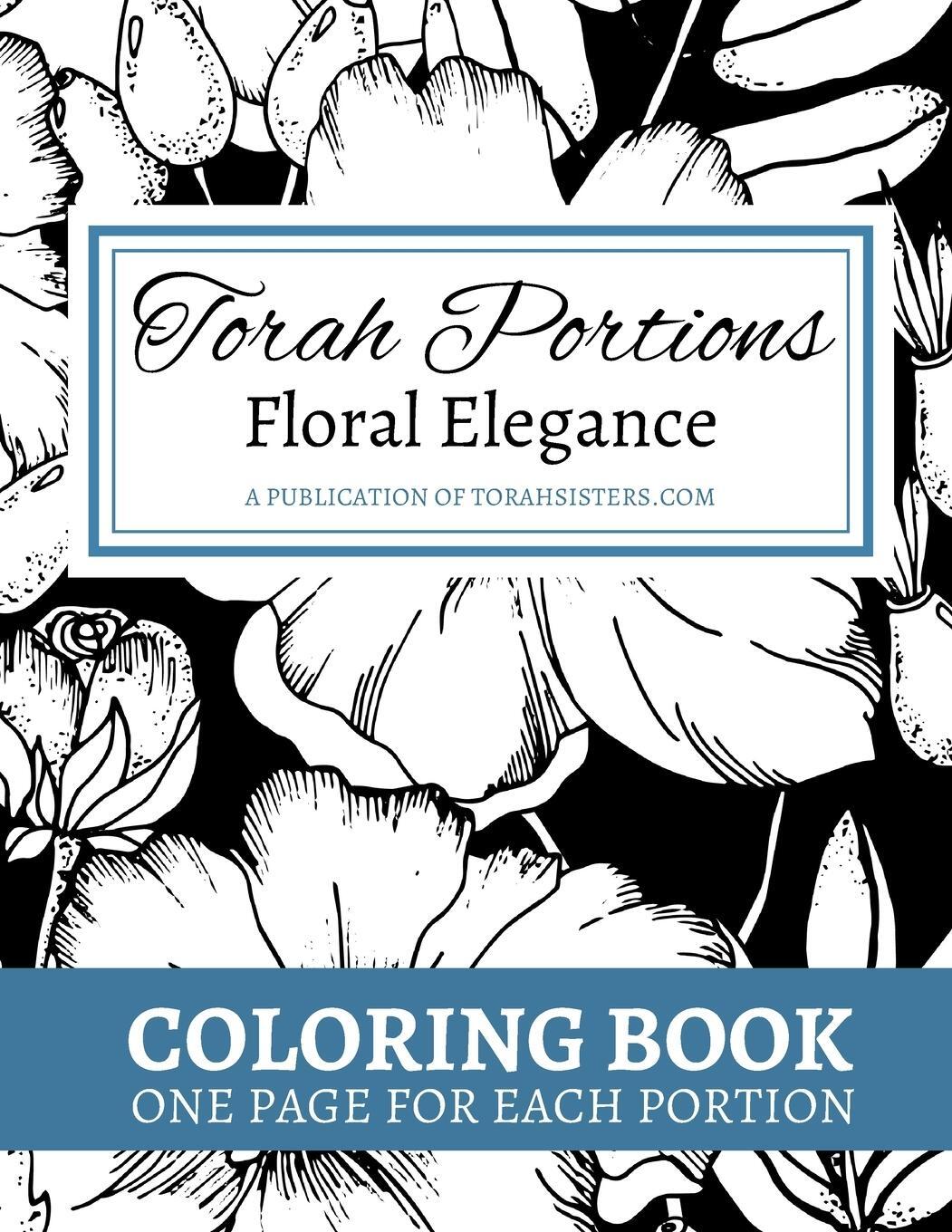 Cover: 9781387619825 | Torah Portions Coloring Floral Elegance | Amy Guenther | Taschenbuch