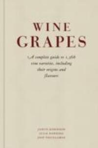 Cover: 9781846144462 | Wine Grapes | Jancis Robinson (u. a.) | Buch | 1280 S. | Englisch