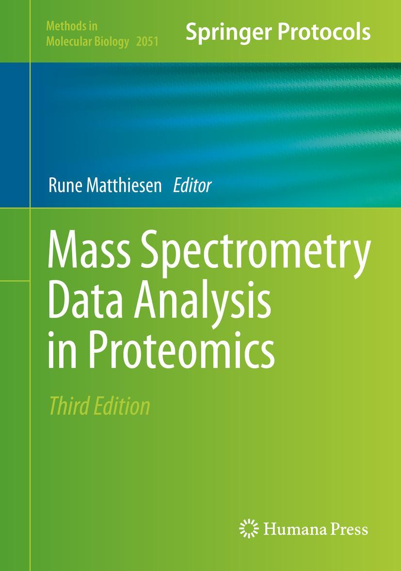 Cover: 9781493997435 | Mass Spectrometry Data Analysis in Proteomics | Rune Matthiesen | Buch