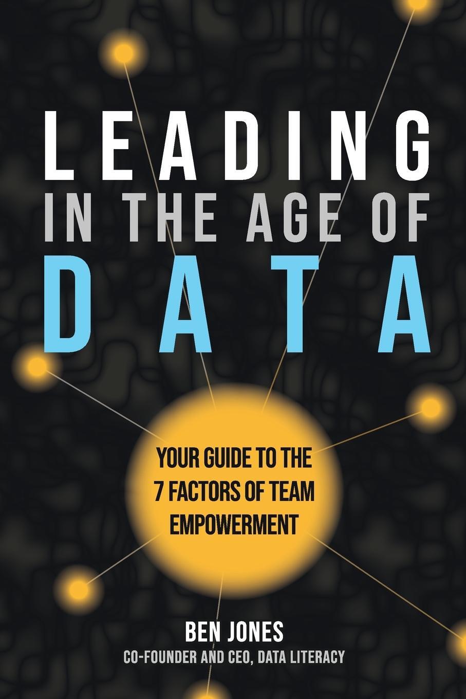 Cover: 9781960907028 | Leading in the Age of Data | Ben Jones | Taschenbuch | Paperback