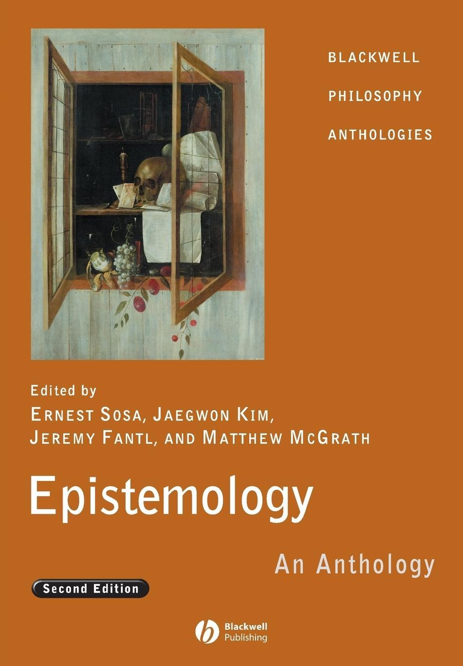 Cover: 9781405169660 | Epistemology | An Anthology | Ernest Sosa (u. a.) | Taschenbuch | 2008