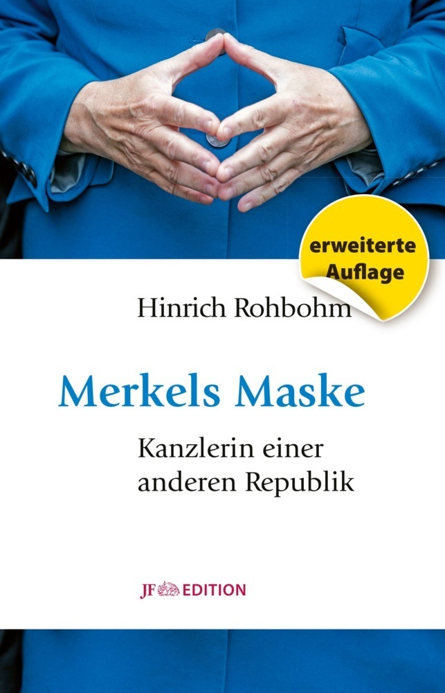Merkels Maske - Rohbohm, Hinrich