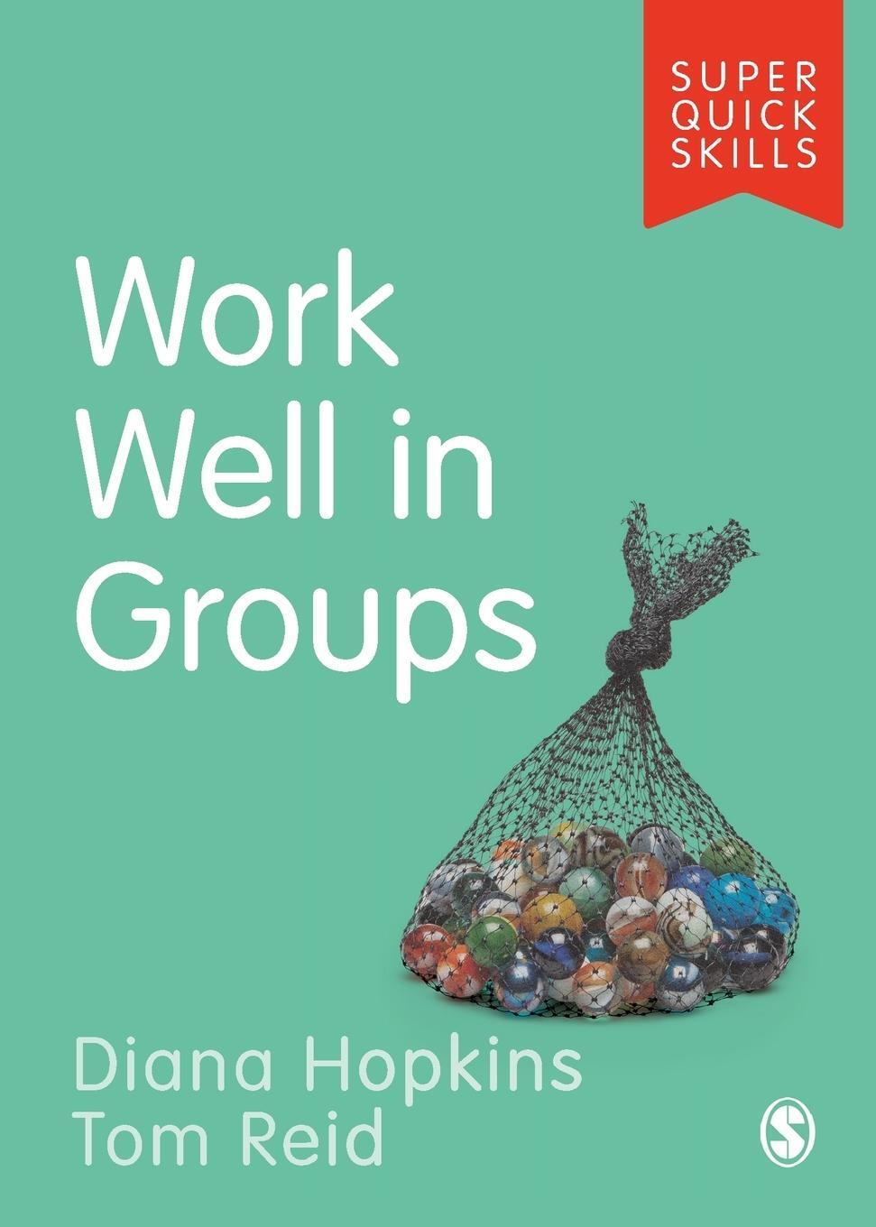Cover: 9781529718973 | Work Well in Groups | Diana Hopkins | Taschenbuch | Super Quick Skills