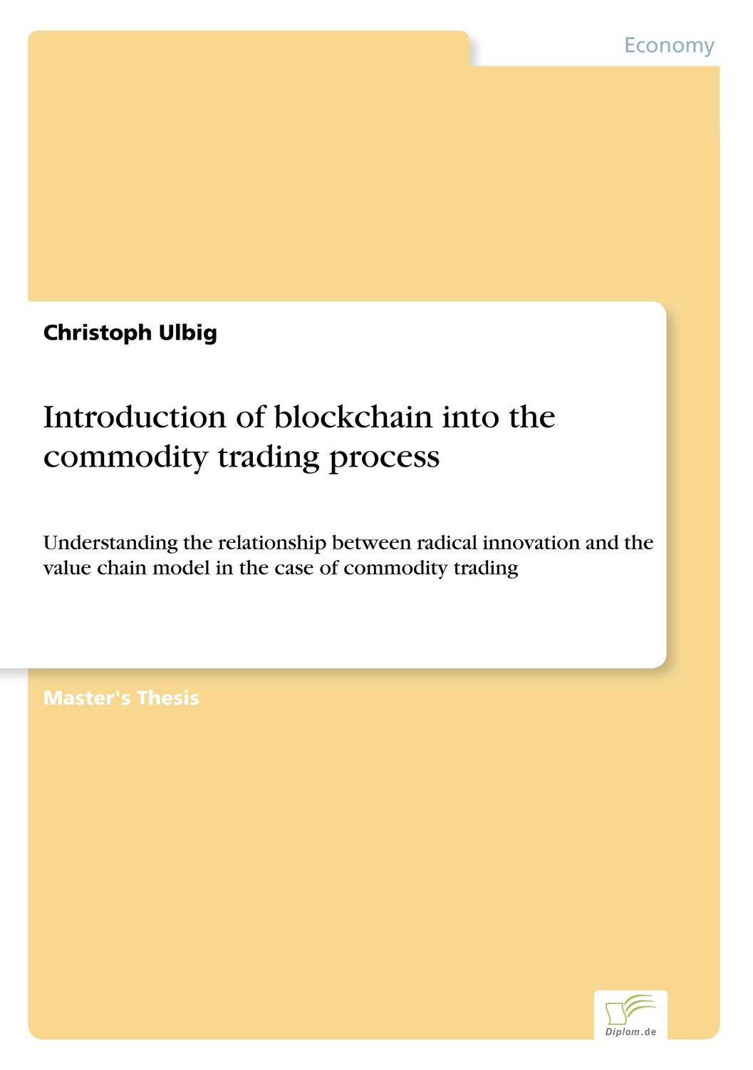 Cover: 9783961167777 | Introduction of blockchain into the commodity trading process | Ulbig