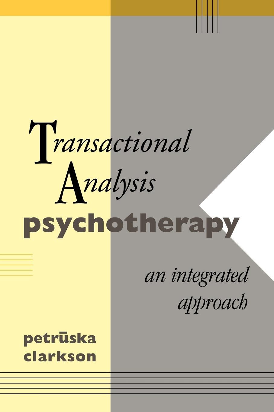 Cover: 9780415086998 | Transactional Analysis Psychotherapy | An Integrated Approach | Buch