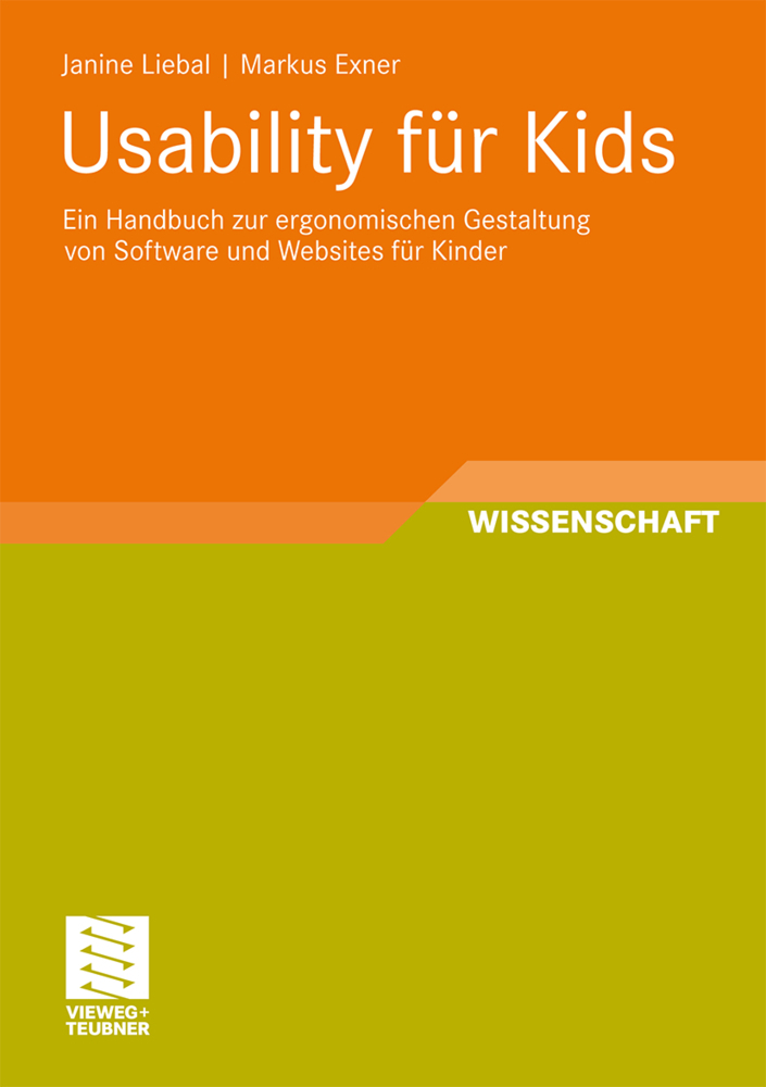 Cover: 9783834816245 | Usability für Kids | Janine Liebal (u. a.) | Taschenbuch | xvii | 2011