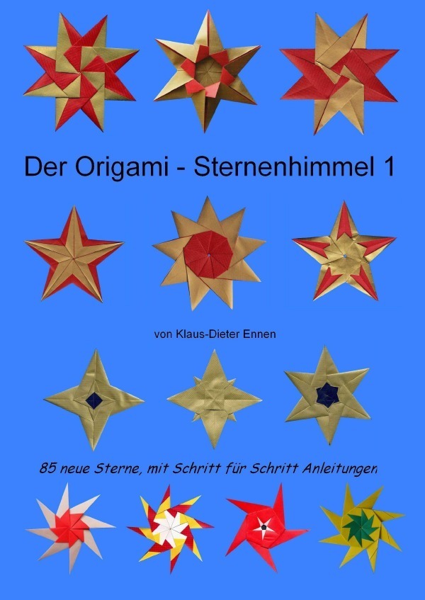 Cover: 9783737556798 | Der Origami - Sternenhimmel 1 | Klaus-Dieter Ennen | Taschenbuch