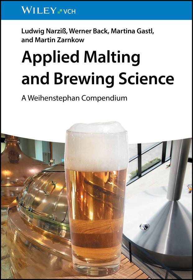Cover: 9783527347346 | Applied Malting and Brewing Science | A Weihenstephan Compendium