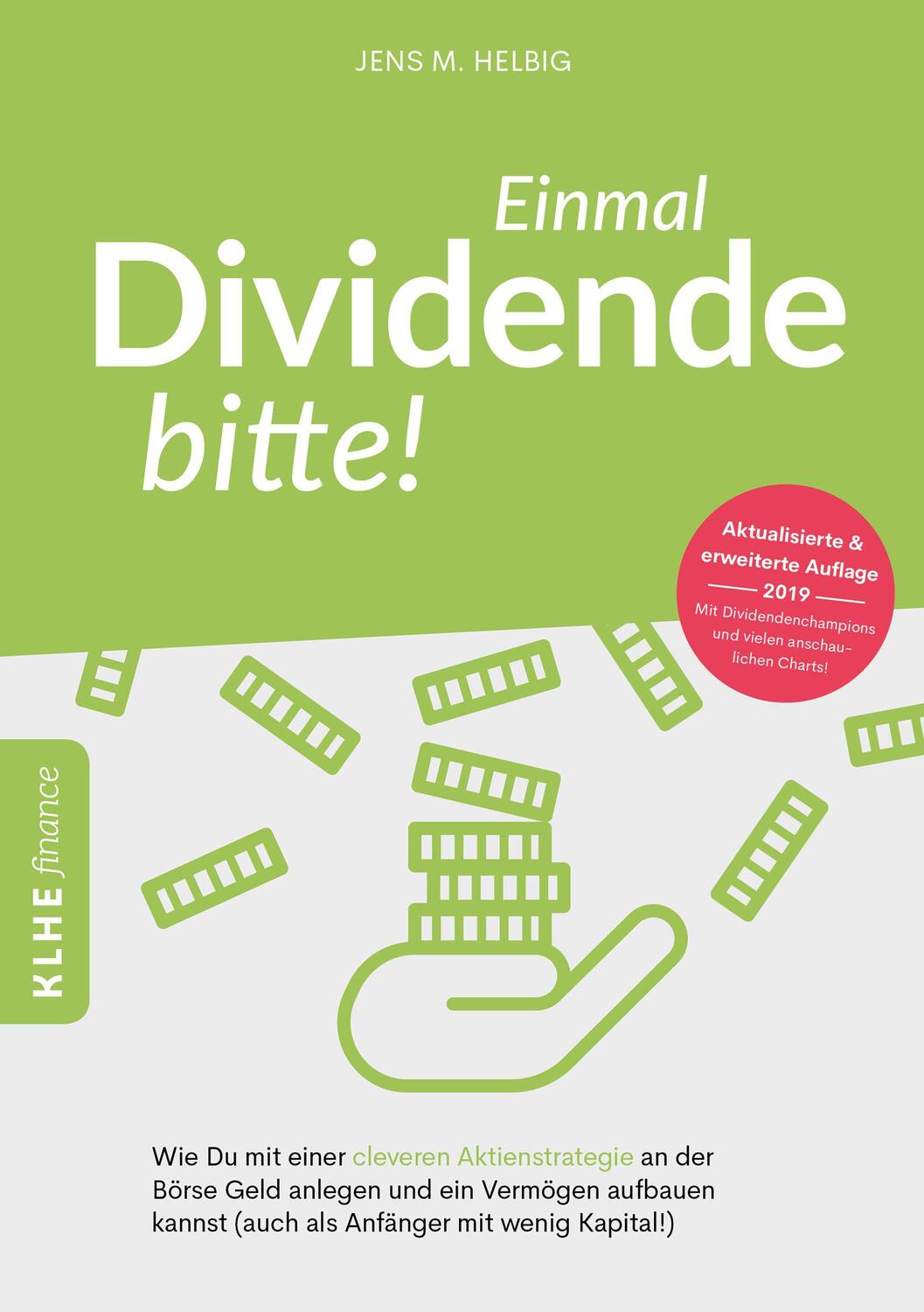 Cover: 9783947061853 | Einmal Dividende bitte! | Jens Helbig | Taschenbuch | 168 S. | Deutsch