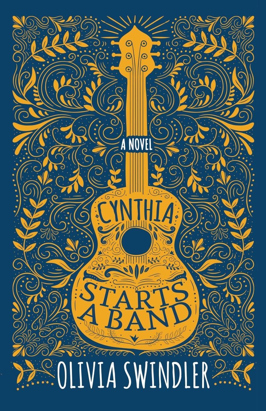 Cover: 9781631954900 | Cynthia Starts a Band | Olivia Swindler | Taschenbuch | Paperback