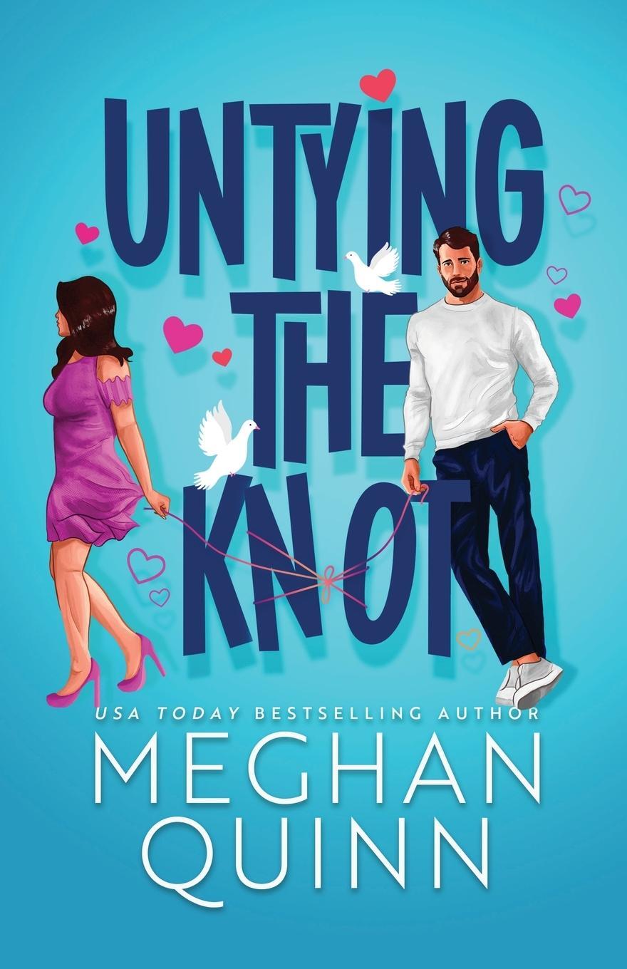 Cover: 9781959442011 | Untying the Knot | Meghan Quinn | Taschenbuch | Paperback | Englisch