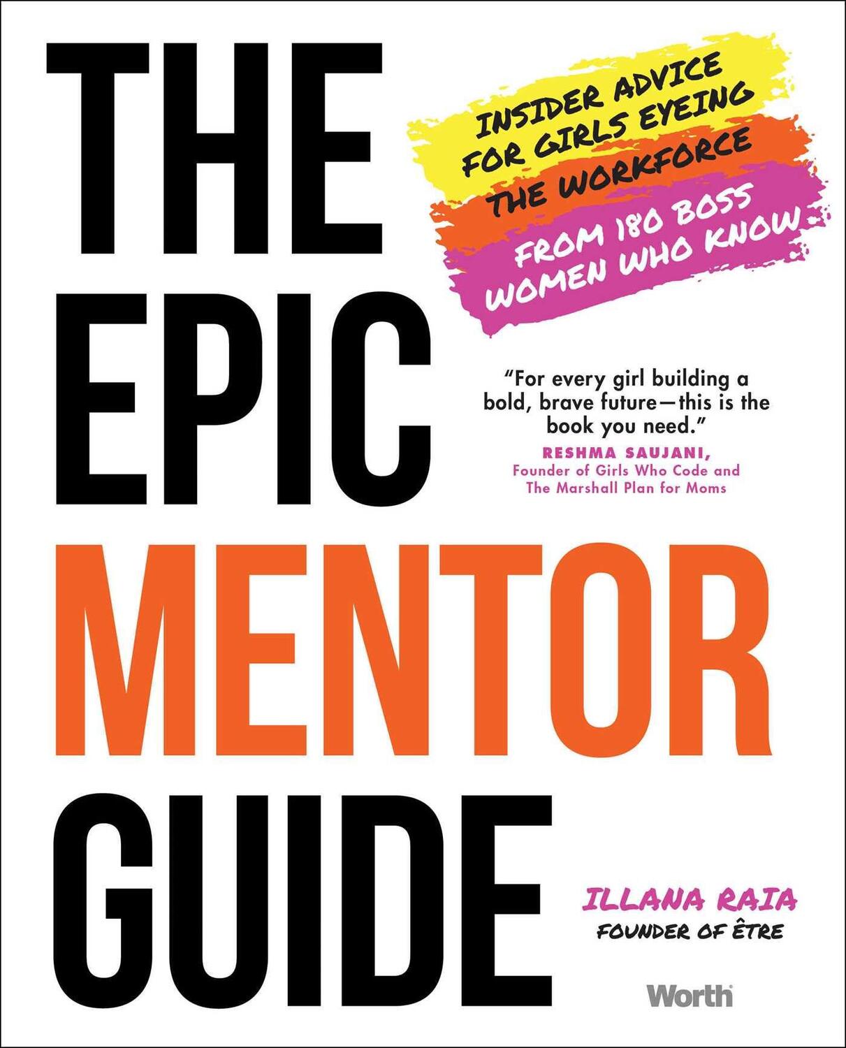 Cover: 9781637630495 | The Epic Mentor Guide: Insider Advice for Girls Eyeing the...