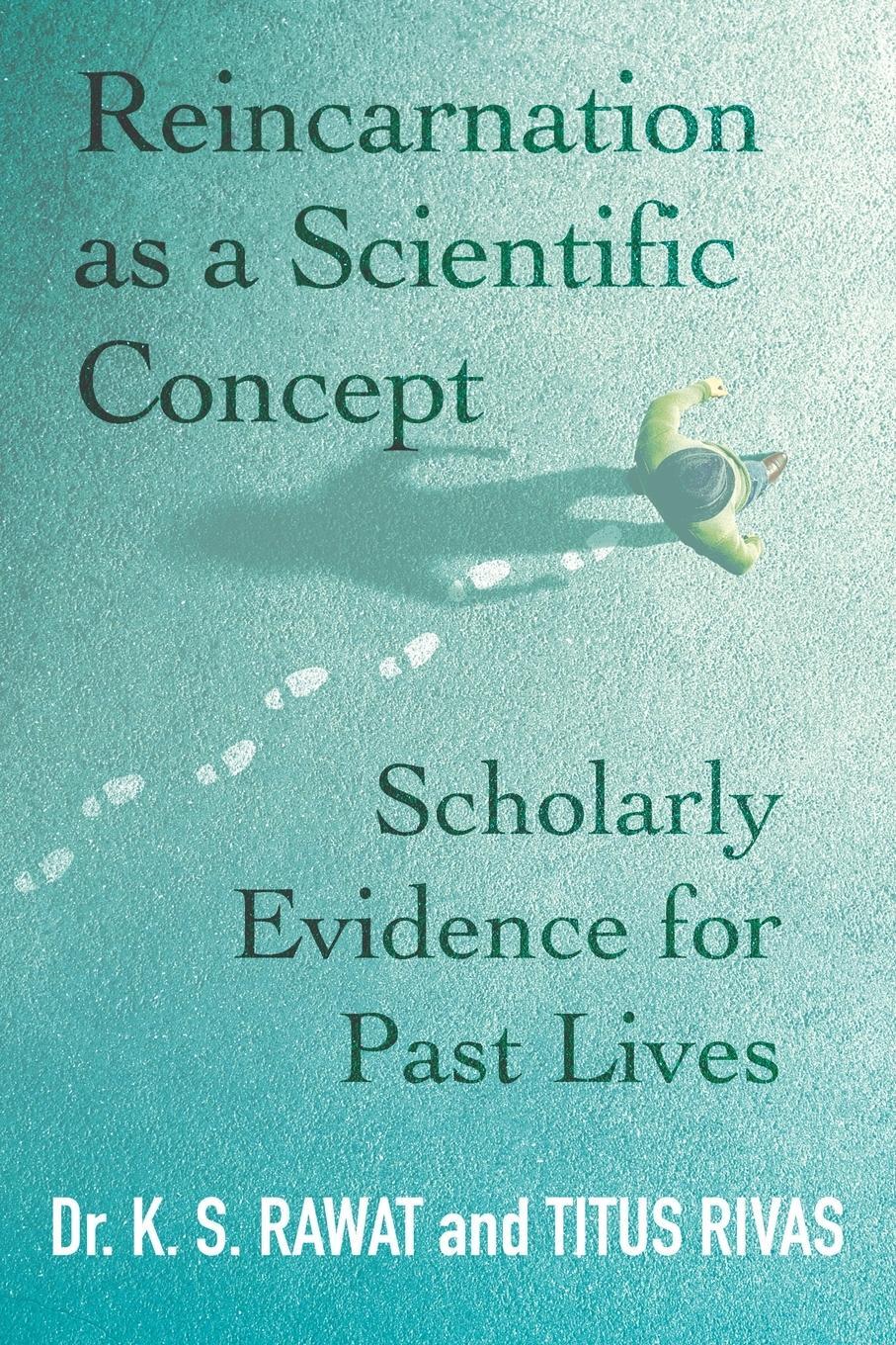 Cover: 9781786771278 | Reincarnation as a Scientific Concept | Titus Rivas | Taschenbuch