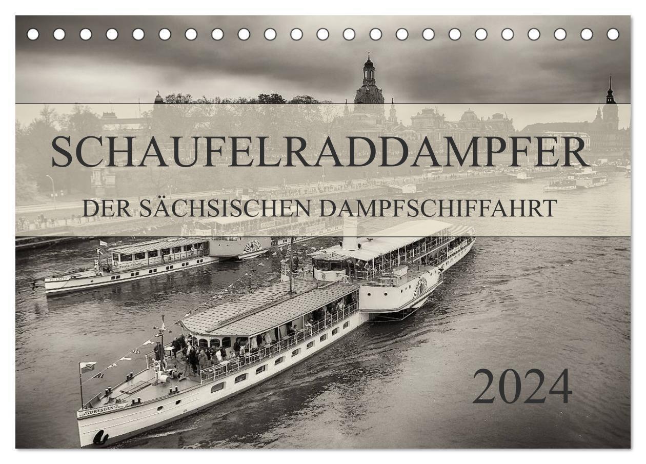 Cover: 9783383528552 | Schaufelraddampfer der Sächsischen Dampfschiffahrt (Tischkalender...
