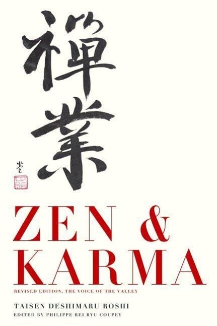 Cover: 9781942493143 | Zen &amp; Karma | Teachings of Roshi Taisen Deshimaru | Deshimaru | Buch