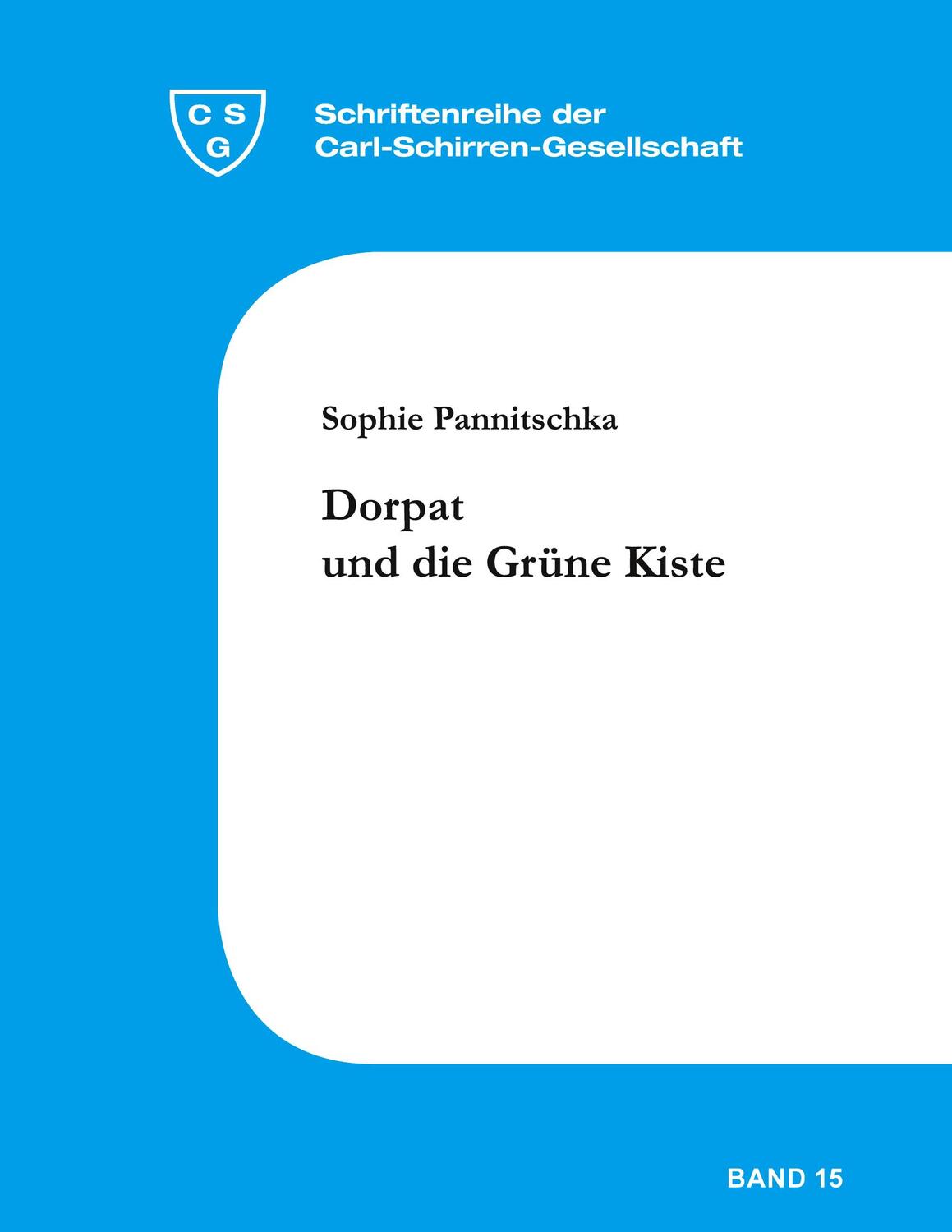 Cover: 9783923149865 | Dorpat und die Grüne Kiste | Sophie Pannitschka | Buch | 176 S. | 2021