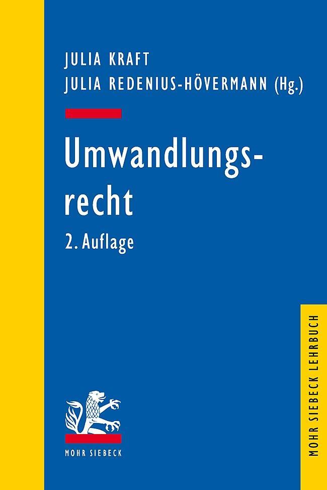 Cover: 9783161595257 | Umwandlungsrecht | Julia Kraft (u. a.) | Taschenbuch | Mohr Lehrbuch