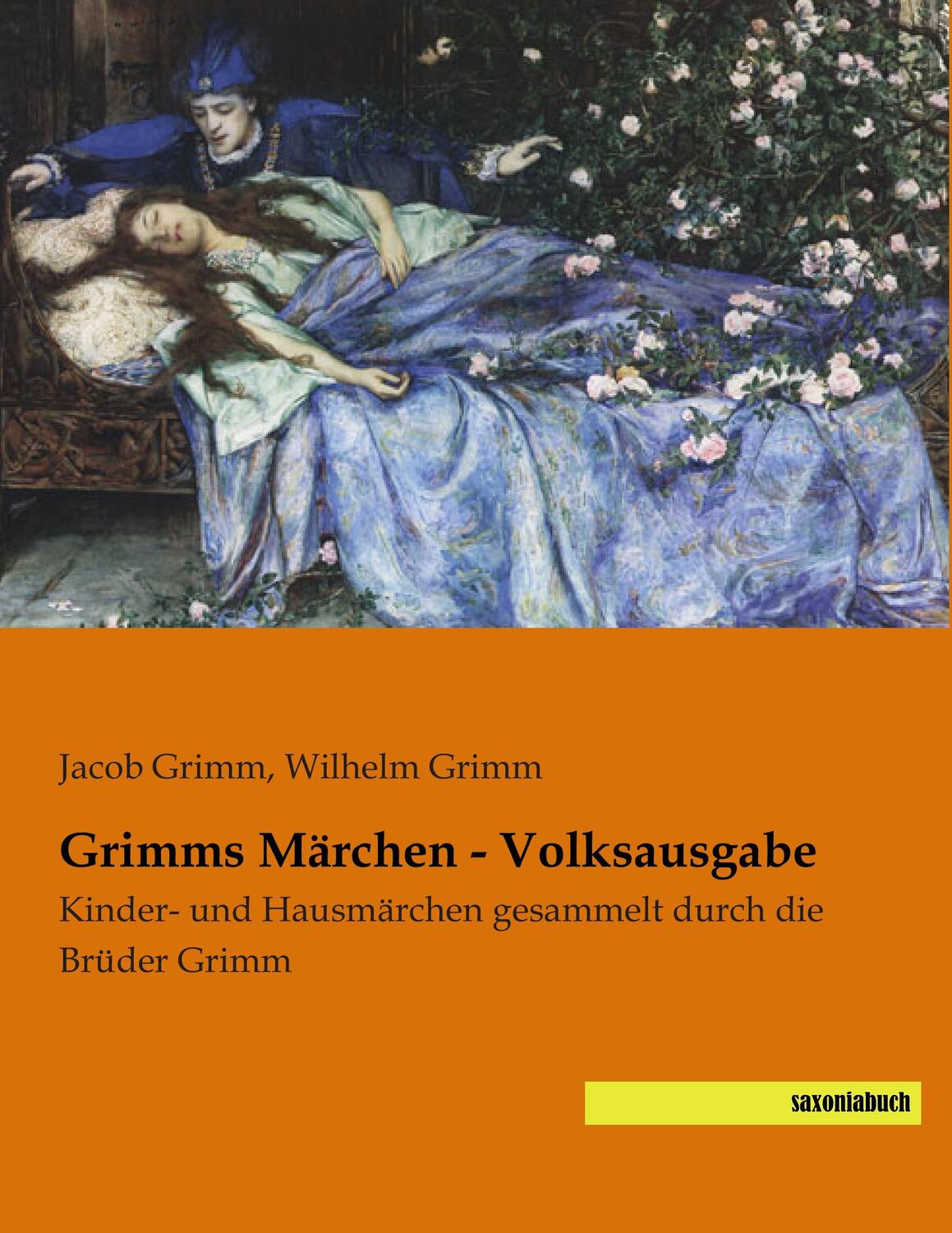 Cover: 9783957702227 | Grimms Märchen - Volksausgabe | Jacob Grimm (u. a.) | Taschenbuch