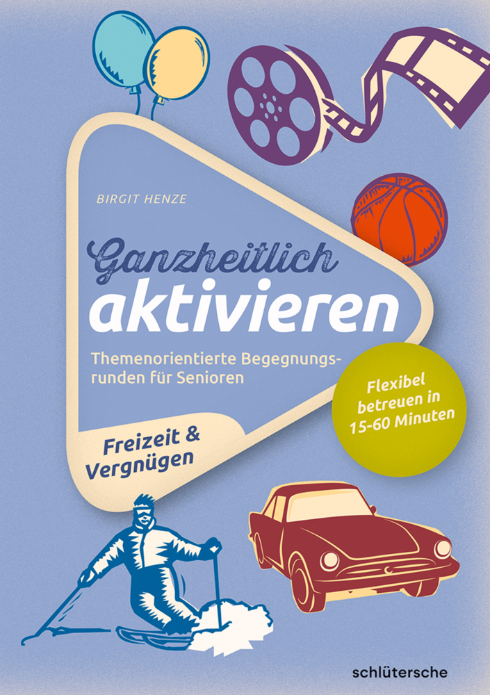 Cover: 9783842608160 | Ganzheitlich aktivieren. Bd.4 | Birgit Henze | Taschenbuch | Deutsch