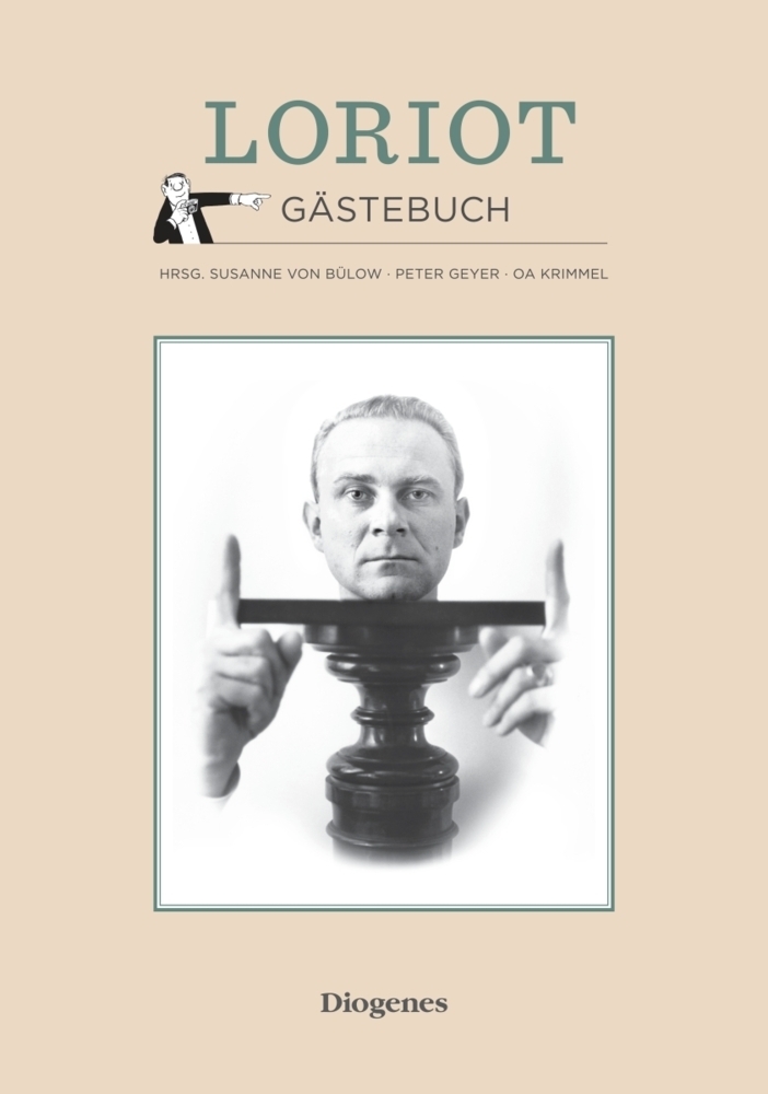 Cover: 9783257021226 | Gästebuch | Vicco von) Loriot (Bülow | Buch | Deutsch | 2013