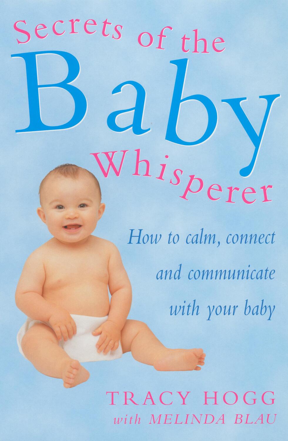 Cover: 9780091857028 | Secrets Of The Baby Whisperer | Melinda Blau (u. a.) | Taschenbuch